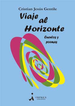 Viaje al horizonte de Cristian Gentile